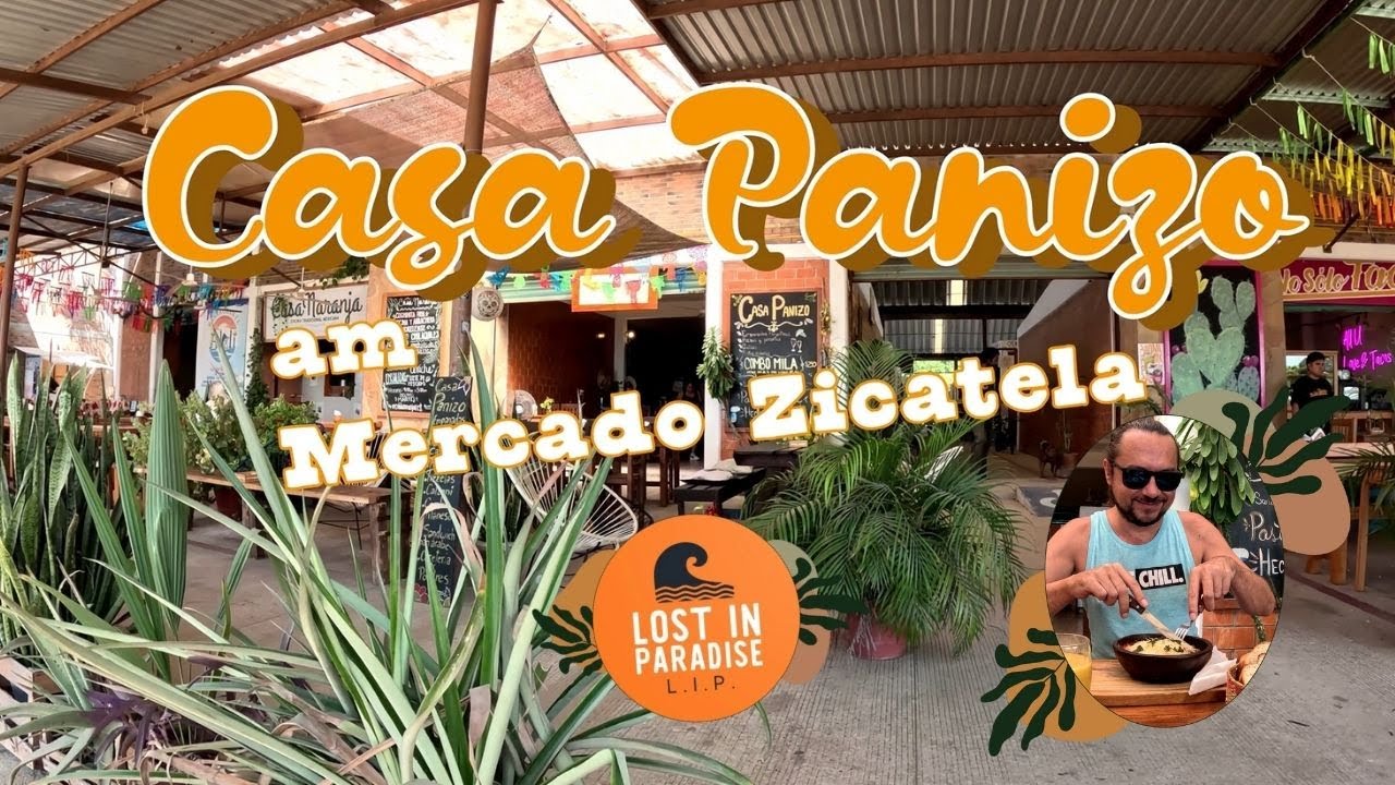 Casa Panizo am Mercado Zicatela in Puerto Escondido🇲🇽