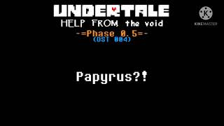 Undertale: Help from the Void OST 004 + 005 - Papyrus?! + Attack of the Brothers [Remastered]