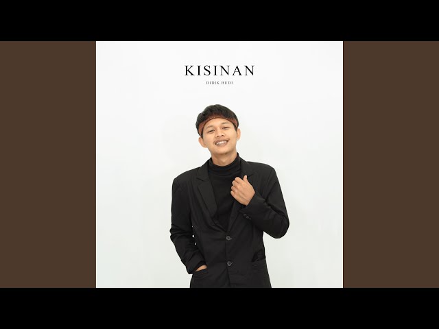 Kisinan (Acoustic Version) class=