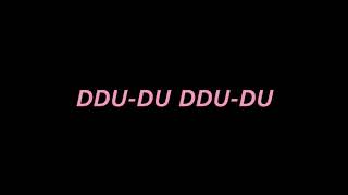 [Ringtone] BLACKPINK - DDU-DU DDU-DU