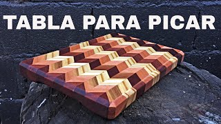 FABRICACIÓN DE UNA TABLA de PICAR  // (CUTTING BOARD MAKING )
