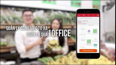 QUẢN LÝ CÔNG VIỆC TỪ XA -  LÀM QUA 1OFFICE