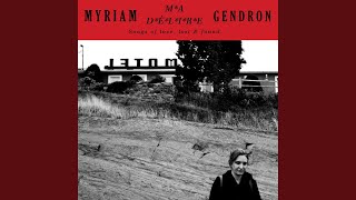 Video thumbnail of "Myriam Gendron - I Wonder As I Wander"