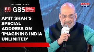 Amit Shah's Special Address On 'Imagining India Unlimited' At Global Business Summit 2024