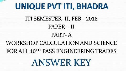 ITI NCVT Exam Semester 2 Paper 2 Part A Workshop calculation and science Feb 2018