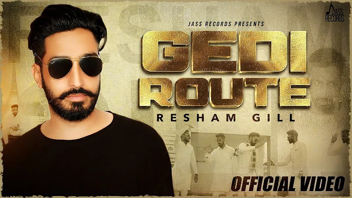 Gedi Route  | (Full HD ) | Resham Gill  | New Punj...