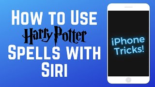 iPhone Tricks: How to Use Harry Potter Spells with Siri screenshot 2