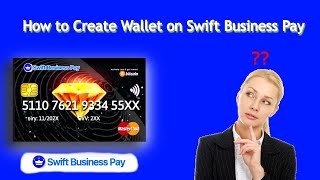 Swift Business Pay | How to create wallet | swiftbusinesspay.site open account tutorial screenshot 2