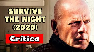 Survive The Night (2020) é bom [Crítica Sem Spoilers]