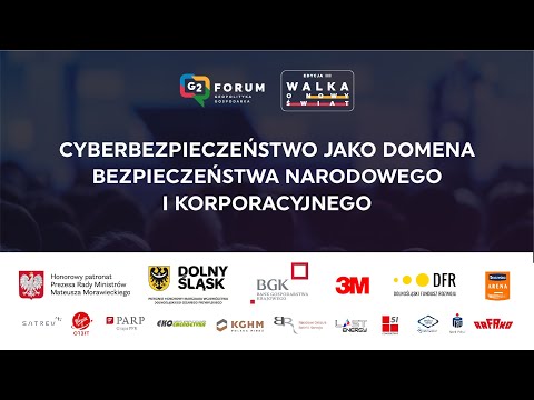 Cyberbezpieczeństwo jako domena bezpieczeństwa narodowego i korporacyjnego - Forum G2