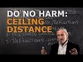 Do No Harm: Ceiling Distance - www.AcousticFields.com