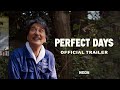 Perfect days  official trailer