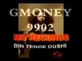 Gmoney9902 dushi bin tendeavi