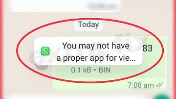 WhatsApp Pdf Problem Fix You may not have a proper app for viewing this content problem solve