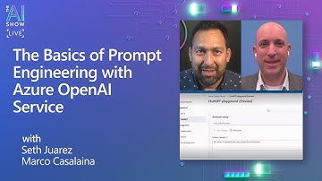 The Basics of Prompt Engineering with Azure OpenAI Service