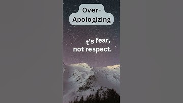 Over-Apologizing | Keep Sorry for Real Harm