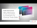 Why is Metadata Important for Health and Medical Research?