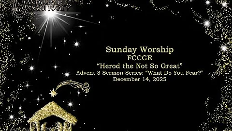 FCCGE - 25.12.14 Sunday Worship