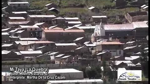 MI TAYA (EN LA QUIEBRA) - MARTHA DE LA CRUZ
