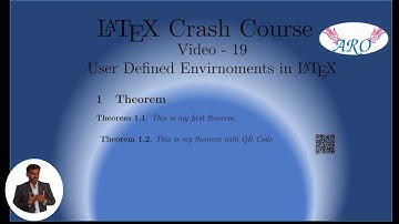 LaTeX Crash Course in Tamil: User Defined Environments in LaTeX: QR Code in LaTeX Tamil. New Theorem