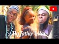 HER FATHER MY PROBLEM