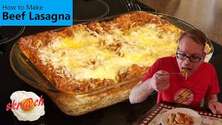 How to Make Beef Lasagna