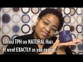 Now That I’m NATURAL...Do I Still Like It?! | TPH by Taraji Edition