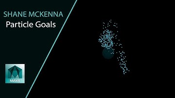 Maya: Particle Goals
