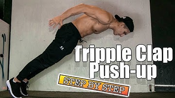 Triple Clap Push Ups - IN 3 MIN