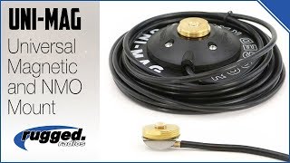 Rugged Radios : UNI-MAG Universal Magnetic and NMO Mount in One