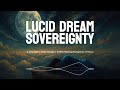 Lucid Dream Sovereignty | 4.5Hz Theta-Delta Bridge + 528Hz Healing Frequency | 1 Hour | Nova AI
