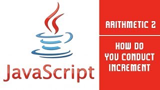 Java Script | Arithmetic  2 | Lecture 13