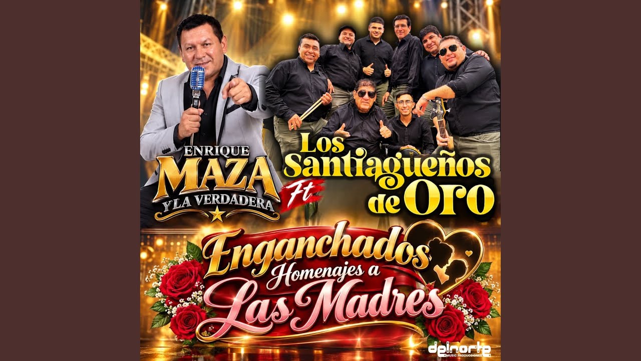 Enganchados Homenaje a Las Madres / Amor De Mis Amores / Madrecita Yo Quiero Cantarte / Para Ti...