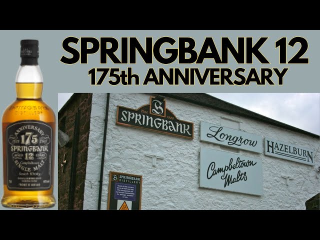175周年記念ボトル スプリングバンク SPRINGBANK 12年 Springbank 12YO