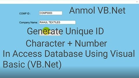 How to Generate Unique ID | Character and Number | in Visual Basic | Access Database | Anmol VB.Net