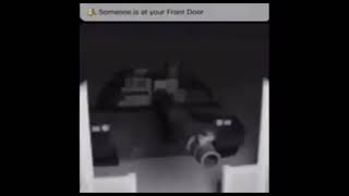 Someone is at your door for 10 hours