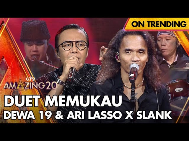 AMAZING DUET! Dewa 19 u0026 Ari Lasso Feat Slank - Pangeran Cinta | AMAZING GTV 20 class=