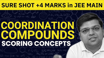 Coordination Compounds for JEE Main 2025 | Easy +4 Marks | Chaitanya Sir - DexterChem