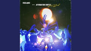 Affirmation Shuffle (feat. STOUT) - Freelance
