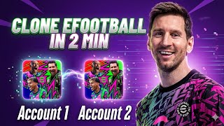 كيفية استنساخ لعبة eFootball ولعب حسابات متعددة على نفس الهاتف screenshot 3