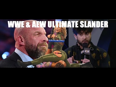 WWE AND AEW SLANDER COMPILATION