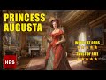 The Lost Princess: Uncovering the Remarkable Life of Augusta of Great Britain