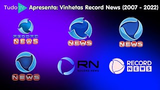 Cronologia #95: Vinhetas Record News (2007 - 2022)