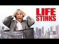 Life Stinks 1991 Full Movie Life Stinks 1991 Full Movie