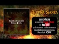 TIERRA SANTA "Caminos de Fuego" (Álbum Completo)