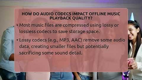 How Do Audio Codecs Impact Offline Music Playback Quality? - Audio Gear Insider