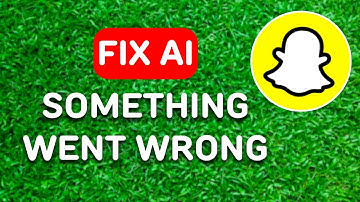 How to Fix Snapchat AI Something Went Wrong (2024) - Full Guide