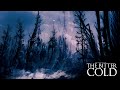 The Bitter Cold (Dark Ambient Hour)