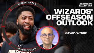 Bobby Marks' Wizards offseason outlook: What will they do with Anthony Davis? | SportsCenter