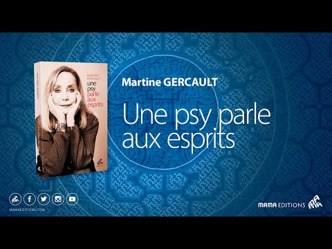 TRAILER « Une psy parle aux esprits » de Martine Gercault